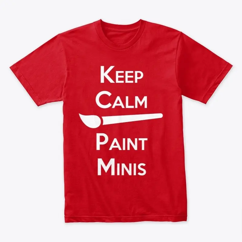 Keep Calm Paint Minis